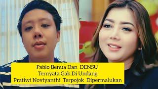 PABLO BENUA DAN DENSU TERNYATA GAK DIUNDANG MEDIASI | PRATIWI NOVIYANTHI TERPOJOK DIPERMALUKAN