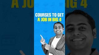 Courses to get a job in big 4 | finance | #fintelligents