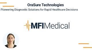 OraSure Technologies: Pioneering Diagnostic Solutions for Rapid Healthcare Decisions at MFI Medical