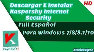 Descargar【Kaspersky Internet Security + SERIAL [ 2018 ] | Para Windows 7 /8/8.1/10|