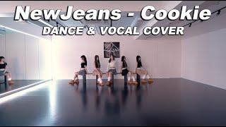 [D&V] 1TAKE DANCE & VOCAL COVER 'NewJeans - Cookie' | 케이팝보컬댄스커버 | Kポップカバーダンス