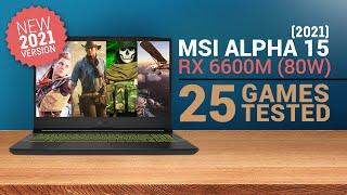 MSI ALPHA 15 (2021) RX 6600M // 25 Gaming Benchmarks