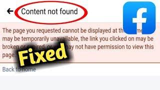 Fix Facebook Content Not Found Problem Solved