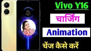 How to change charging animation in Vivo y16 / Vivo y16 me charging animation change kaise kare