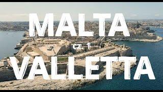 VALLETTA MALTA co warto zobaczyć w stolicy