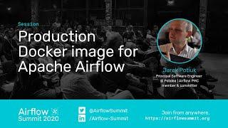 Production Docker image for Apache Airflow