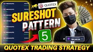 Sureshot Pattern - 5 || Quotex Trading Strategy || Advance Price Action 2024