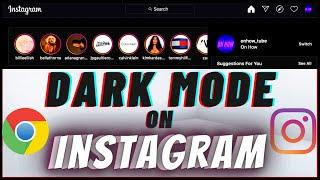 How To Enable Dark Mode On Instagram PC & Mac