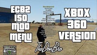 GTA 5 - ECB2's VCAHaxClient - ISO Mod Menu - Xbox360