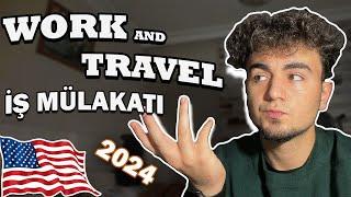 Sıfır İngilizce ile Work and Travel İş Mülakatı , WAT Sponsor Görüşmesi , WAT 2025