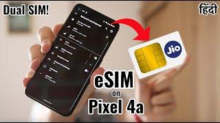 Pixel 4a/Pixel 6a: How to Activate eSIM and use Dual SIM | Jio, Airtel, VI