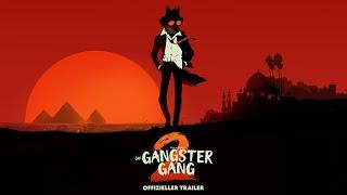 DIE GANGSTER GANG 2 - Offizieller Trailer [HD]