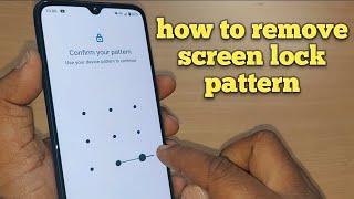 how to remove screen lock pattern on android phone