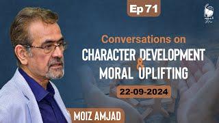 Conversations with Moiz Amjad | Lecture # 71 |