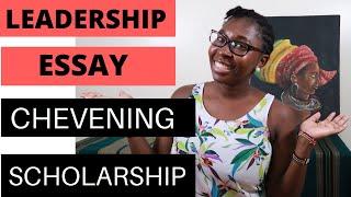 Identifying Your Leadership Skills For Chevening Scholarship Essay