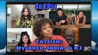 MTV Catfish Season 8 Episode 52 Myldred, India, & KJ (REVIEW) #mtvcatfish