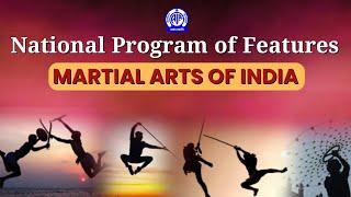 National Program of Features (English) II Martial Arts of India