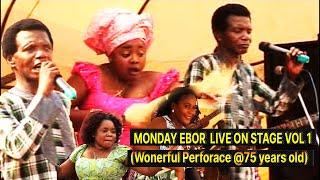 MONDAY EBOR  LIVE ON STAGE VOL 1 (Wonerful Perforace @75 years old)