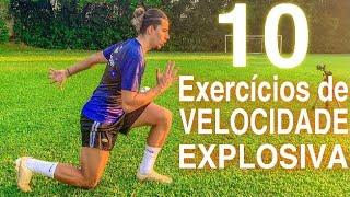 10 Exercícios de Velocidade Explosiva | TREINO DE FUTEBOL EM CASA | 10 Explosive Speed Exercises