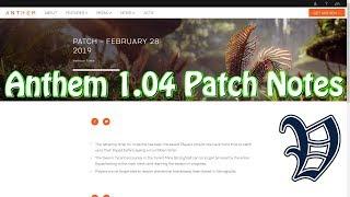 Anthem Version 1.04 Patch Notes - February 28 2019