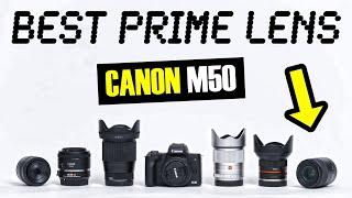 The Best Prime Lens for the Canon M50, Canon M50 Mark II, and Canon M6 Mark II