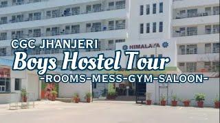 CGC HOSTEL TOUR ||HOSTEL || ROOM || MESS Review #hostel