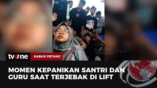 Evakuasi Puluhan Santri dan Guru Terjebak Lift di Surabaya Berlangsung Dramatis | Kabar Petang tvOne