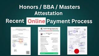 Honors, BBA, Masters Documents Attestation Online Payment Process For Public/National University