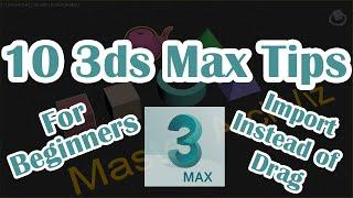 10 Tools And Tips Every 3ds Max User Must Know | Speed Up Your Workflow | #Master_ArchViz