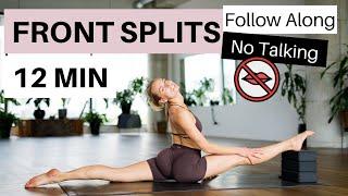 Follow Along FRONT SPLITS for All Levels - No Talking - Learn splits fast & safe - routine/workout