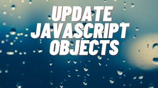 Updating Object Properties |  Freecodecamp Basic Javascript