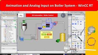 Animation and Analog Input on Boiler System - WinCC RT | Siemens SCADA | TIA Portal V15 | Animation