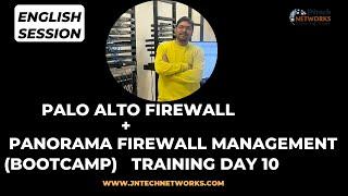 Palo Alto Firewall + Panorama Firewall Management (bootcamp) Training day 10