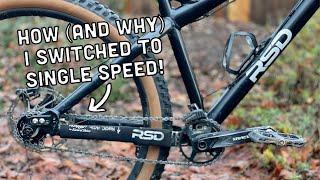 Why I'm Switching my Mountain Bike to a Single Speed, and How You Can Too!