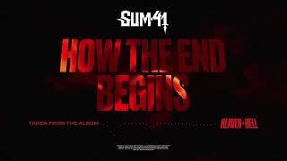 Sum 41 - How The End Begins (Official Visualizer)