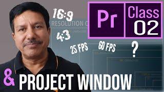 Video Details & Project Window | Premiere Pro Basic Class 2 | Learn EVERYTHING about Premiere Pro