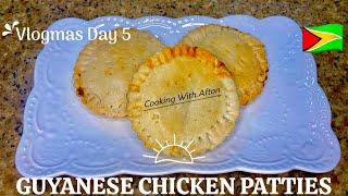 Vlogmas Day 5| Guyanese Chicken Patties | Guyanese Pastry