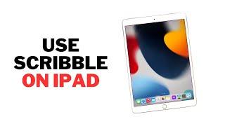 How to Use Scribble Gestures on iPad Pro