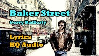 Baker Street - Gerry Rafferty (Lyrics, HQ Audio) Timeless Classic Hit of the '70s