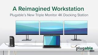A Reimagined Workstation, The New Triple Monitor 4K Docking Station from Plugable