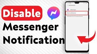 How To Disable Facebook Messenger's App Notifications