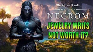 ZOS Needs To Update Jewelry Writs! | Elder Scrolls Online