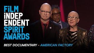 AMERICAN FACTORY wins BEST DOCUMENTARY at the 35th Film Independent Spirit Awards