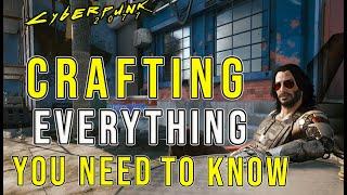 Cyberpunk 2077 - Intro to Crafting Guide