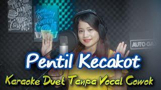 Pentil kecakot Karaoke Tanpa Vocal Cowok || Penthil Kecakot No Vocal Cowok || Voc. Whian