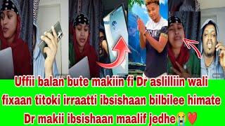 Dr aslilliin fi makiin wali Lola I ibsishaan bilbilee himate uuf ibsishaan maal jedhe kunodhagefadha