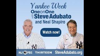 One-on-One with Steve Adubato Dedicates an Entire Week of Programming to the Iconic Bronx Bombers