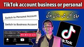 TikTok account business or personal who is best ||  how to viral TikTok videos || Arifkitech