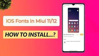 [Miui 12] How to install iOS Fonts in Miui 11/12 [Semi Bold]...? 