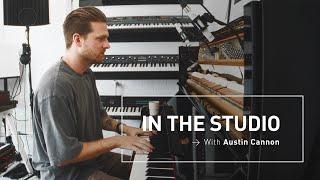 Perfecting a Home Studio Workflow with Austin Cannon